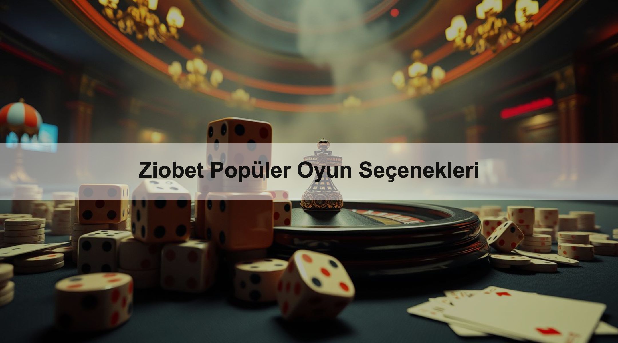 Ziobet Popüler Oyun Seçenekleri