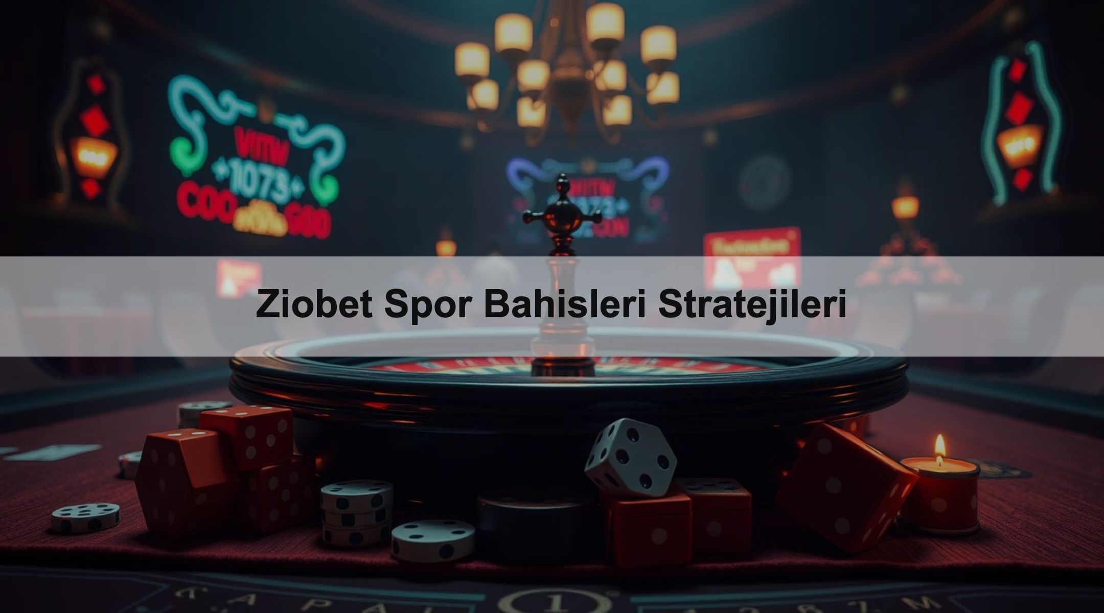 Ziobet Spor Bahisleri Stratejileri